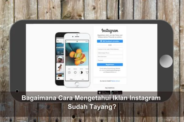 Bagaimana Cara Mengetahui Iklan Instagram Sudah Tayang?
